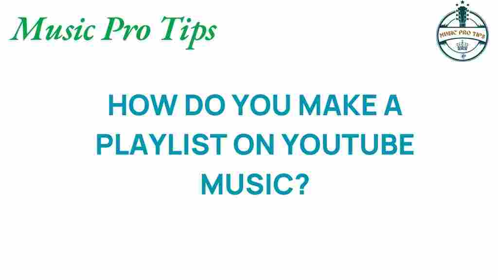 youtube-music-playlist-creation
