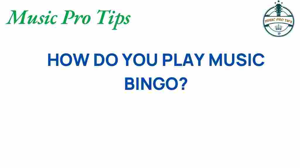 music-bingo-how-to-play