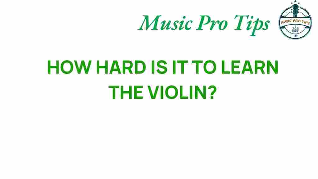 how-hard-is-it-to-learn-the-violin