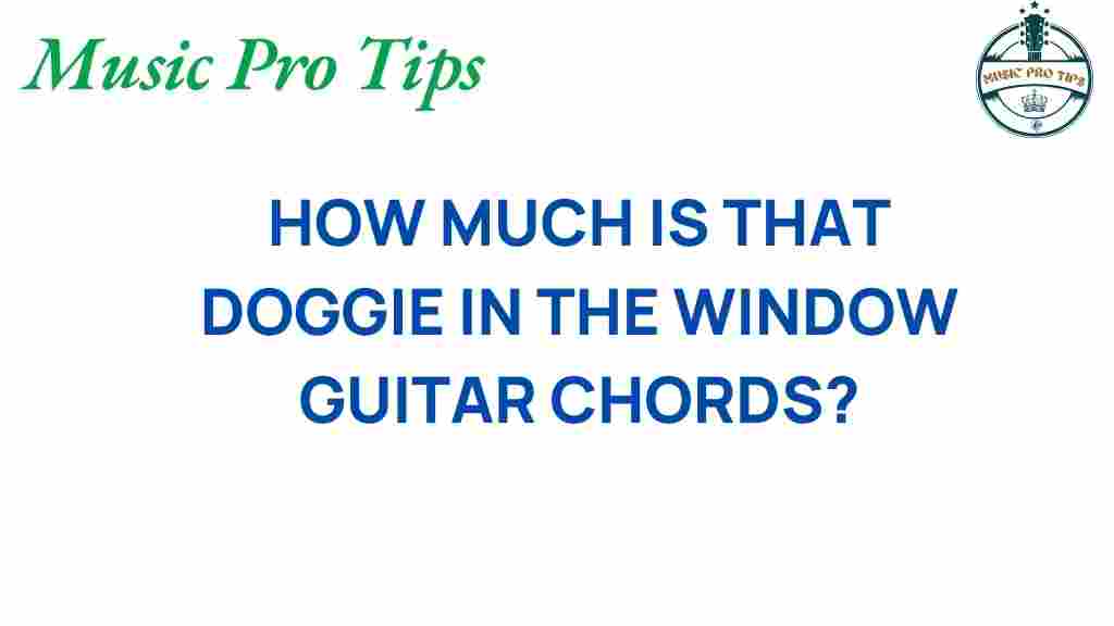 uncovering-how-much-is-that-doggies-guitar-chords