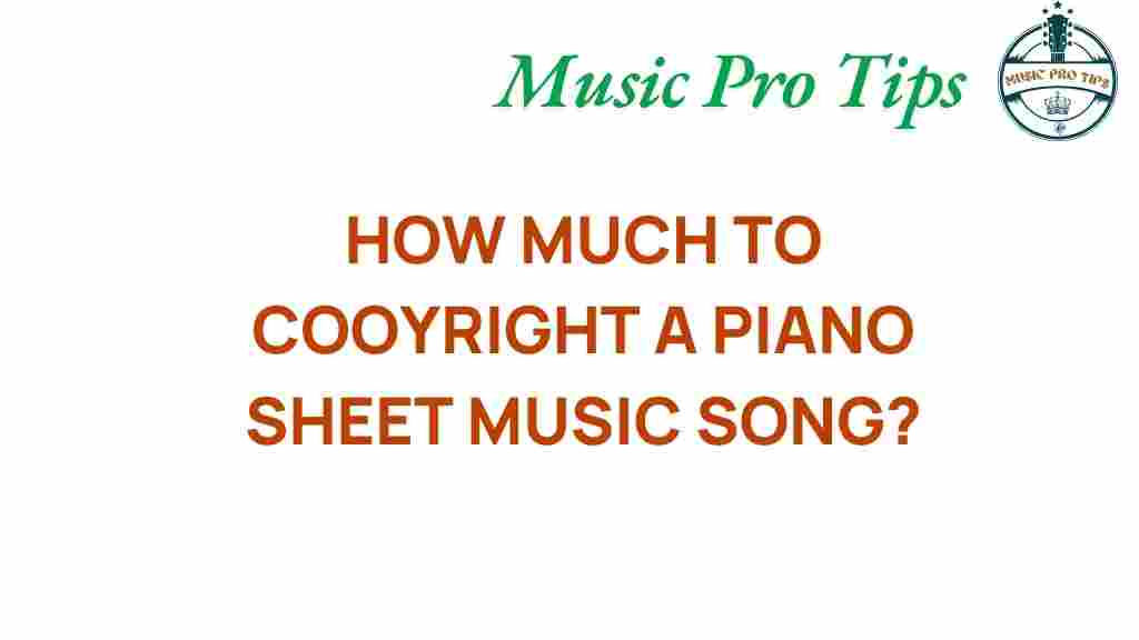 copyright-piano-sheet-music-cost