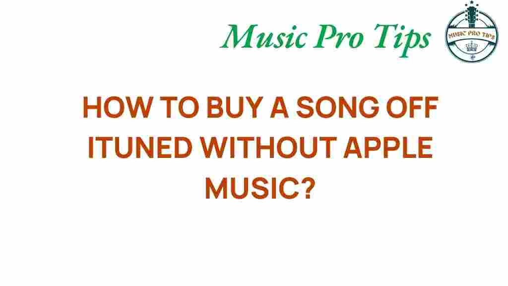 buy-songs-itunes-without-apple-music