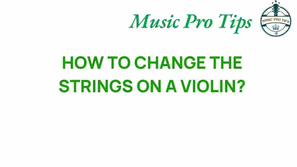 how-to-change-strings-on-a-violin
