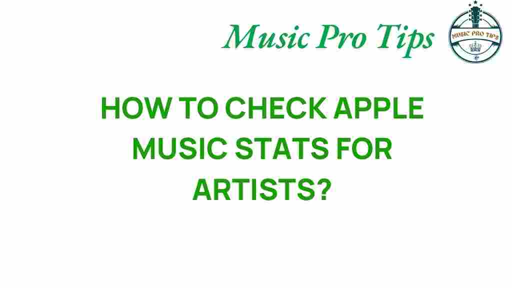check-apple-music-stats-for-artists