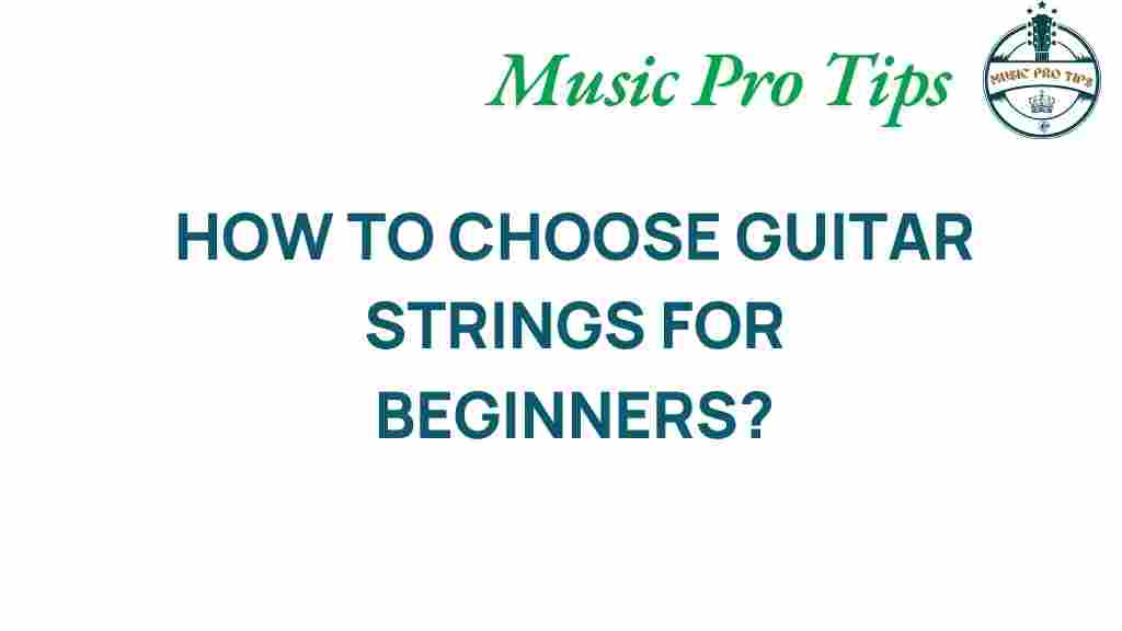 choose-guitar-strings-for-beginners