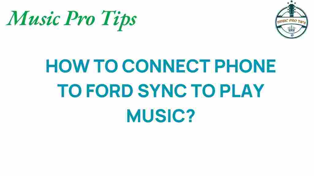 connect-phone-ford-sync