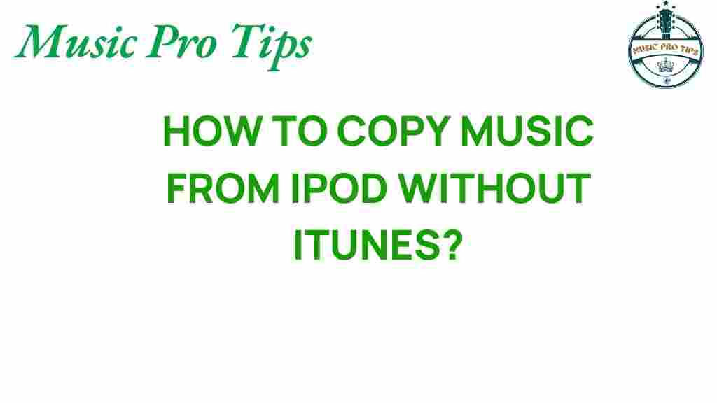 copy-music-from-ipod-without-itunes