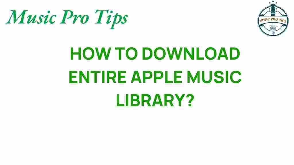 download-apple-music-library