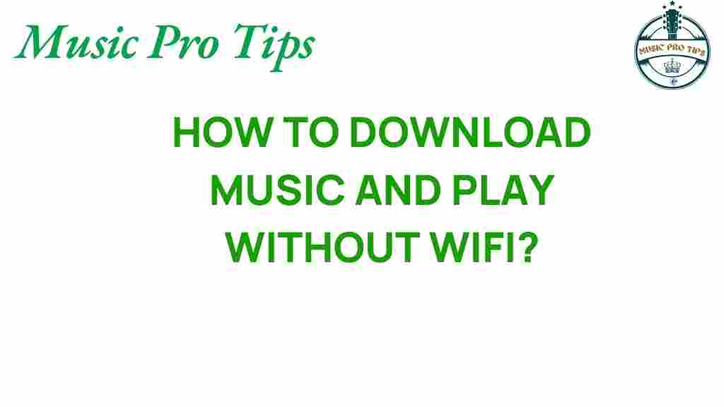 download-music-and-play-offline