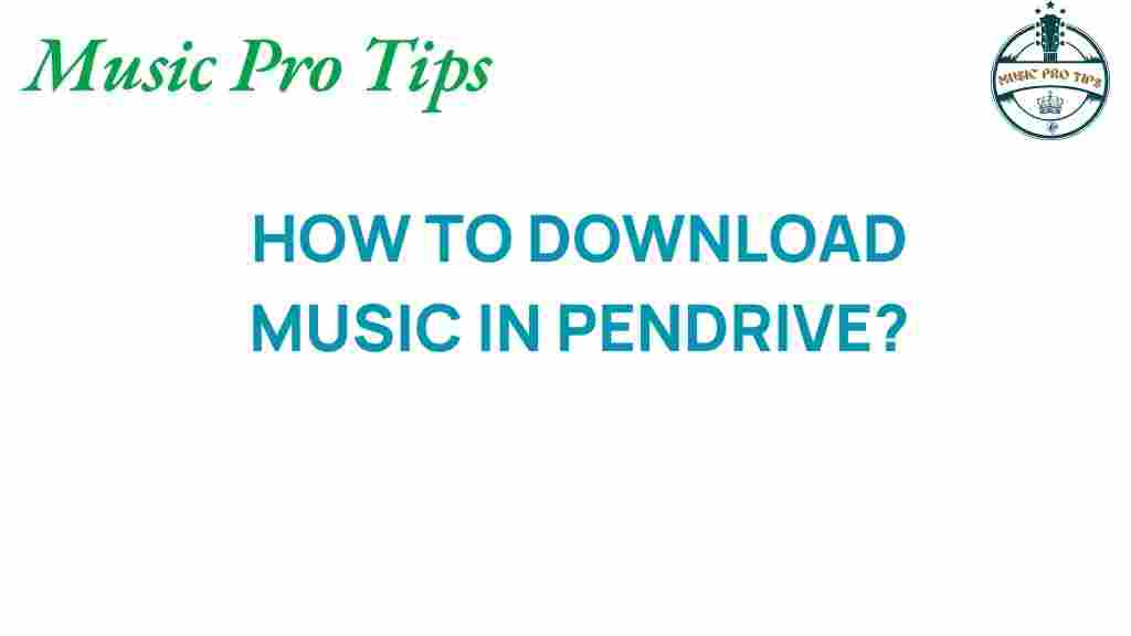 download-music-pendrive