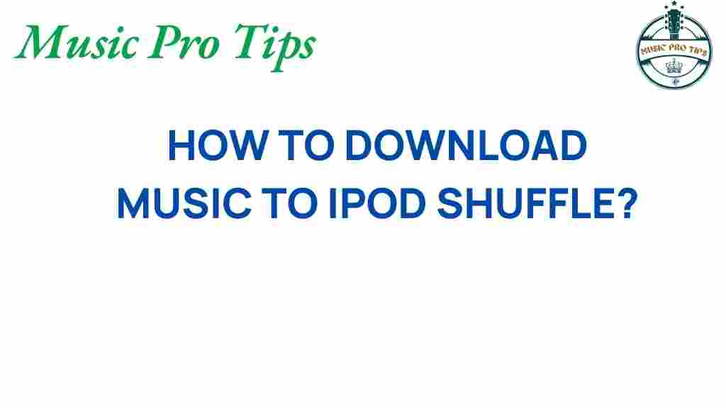 download-music-to-ipod-shuffle