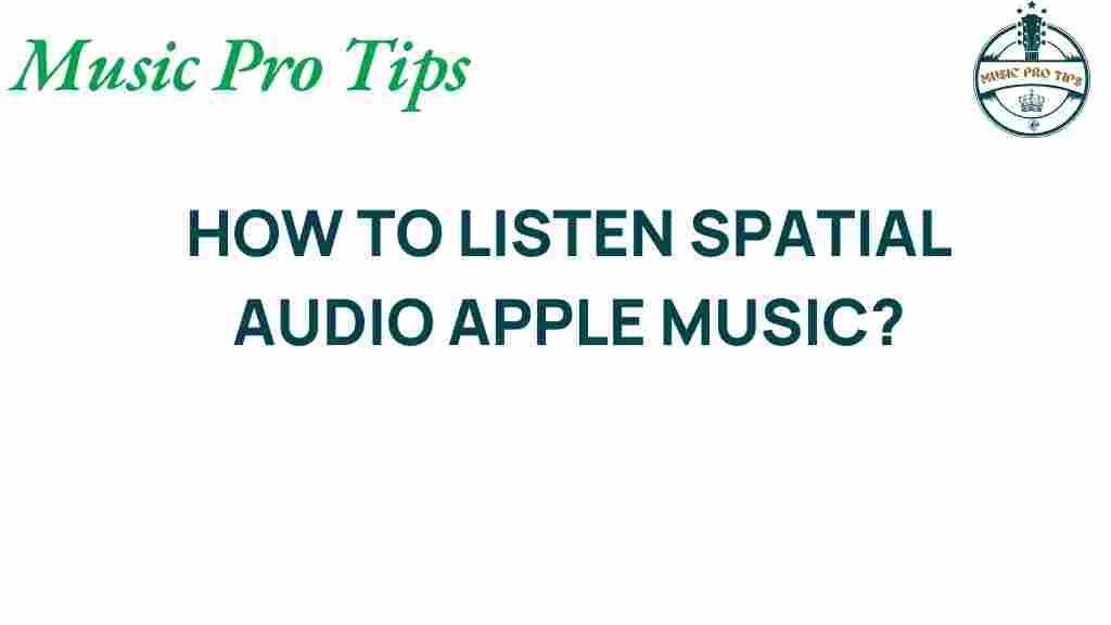 unlocking-spatial-audio-apple-music