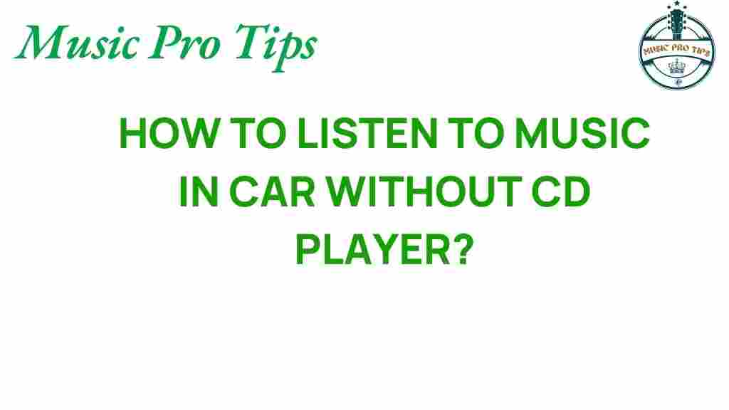 music-in-car-without-cd-player