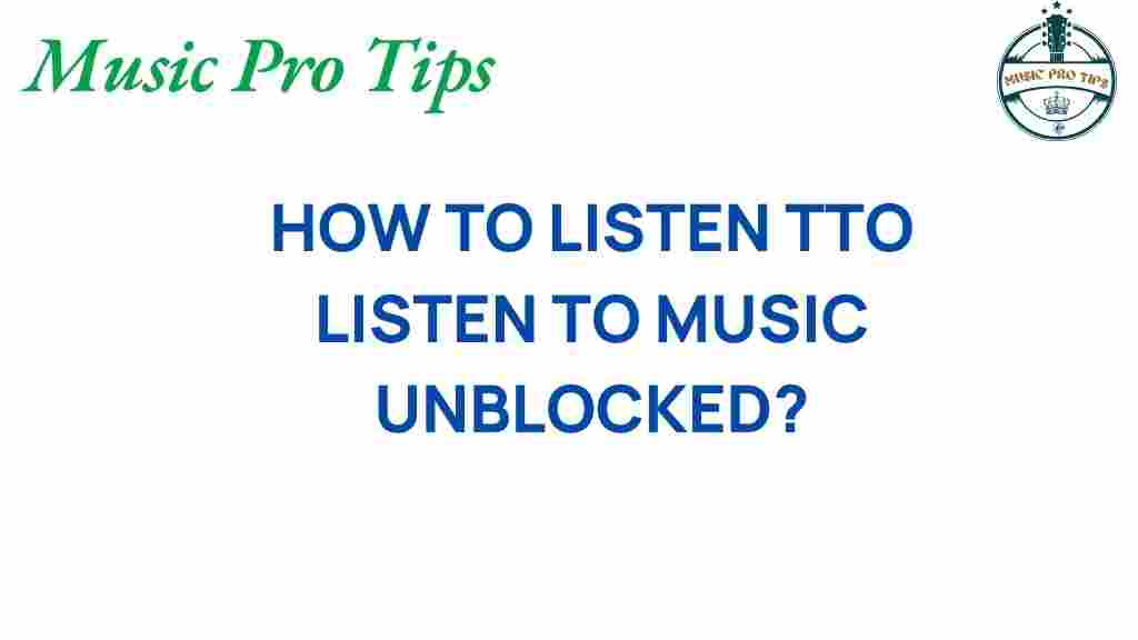 unlock-music-listen-unblocked