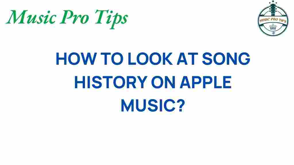 apple-music-song-history