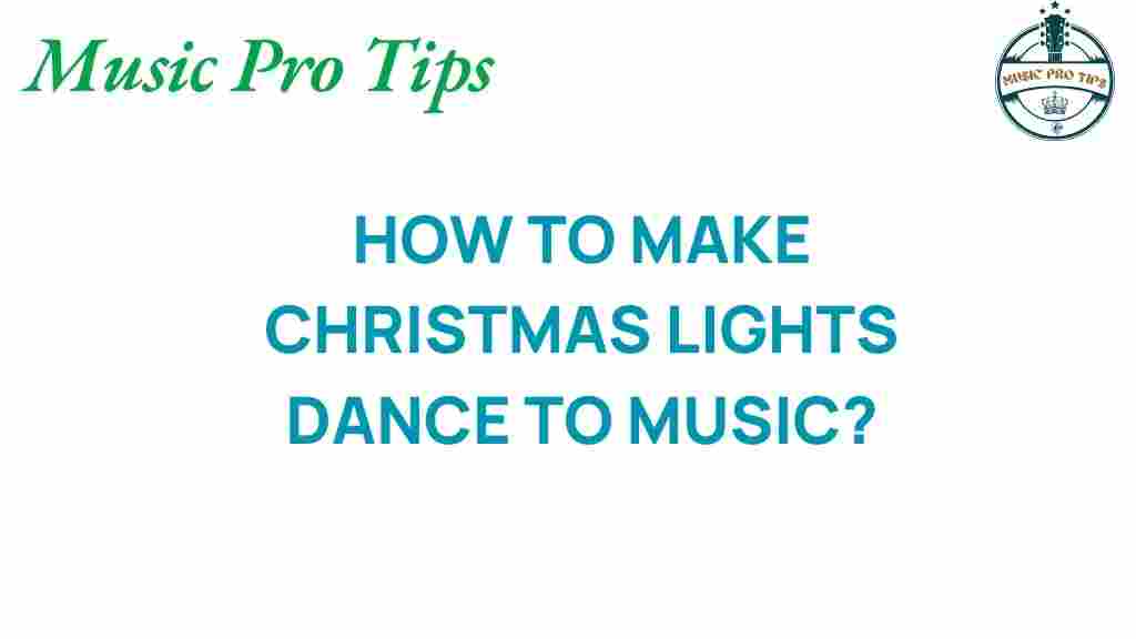 how-to-make-christmas-lights-dance-to-music