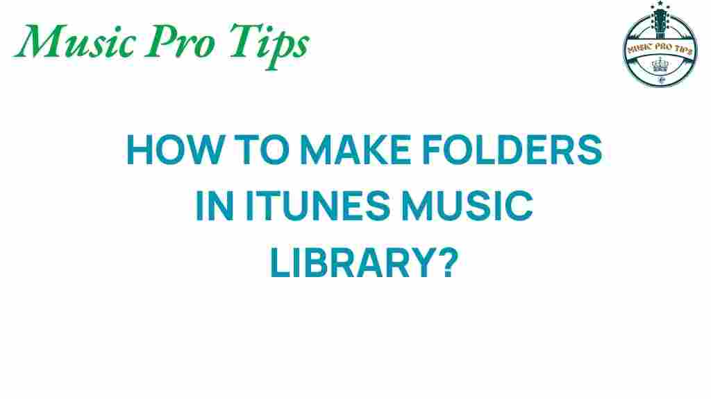 iTunes-music-library-creating-folders