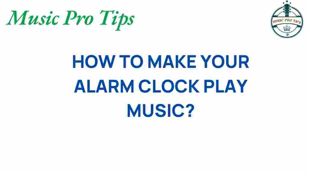 alarm-clock-play-music