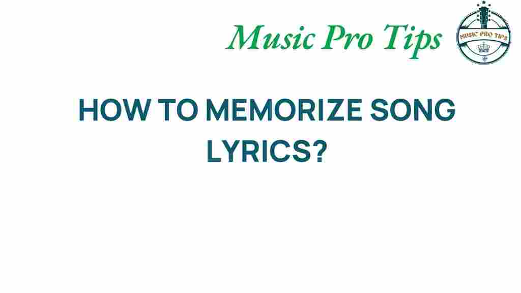 memorize-song-lyrics-techniques