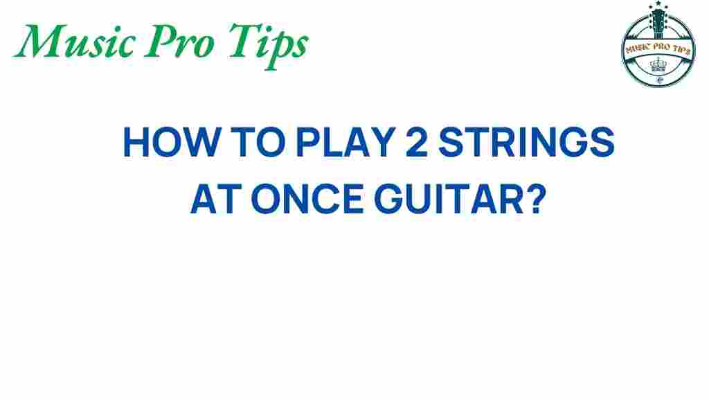 guitar-techniques-two-strings
