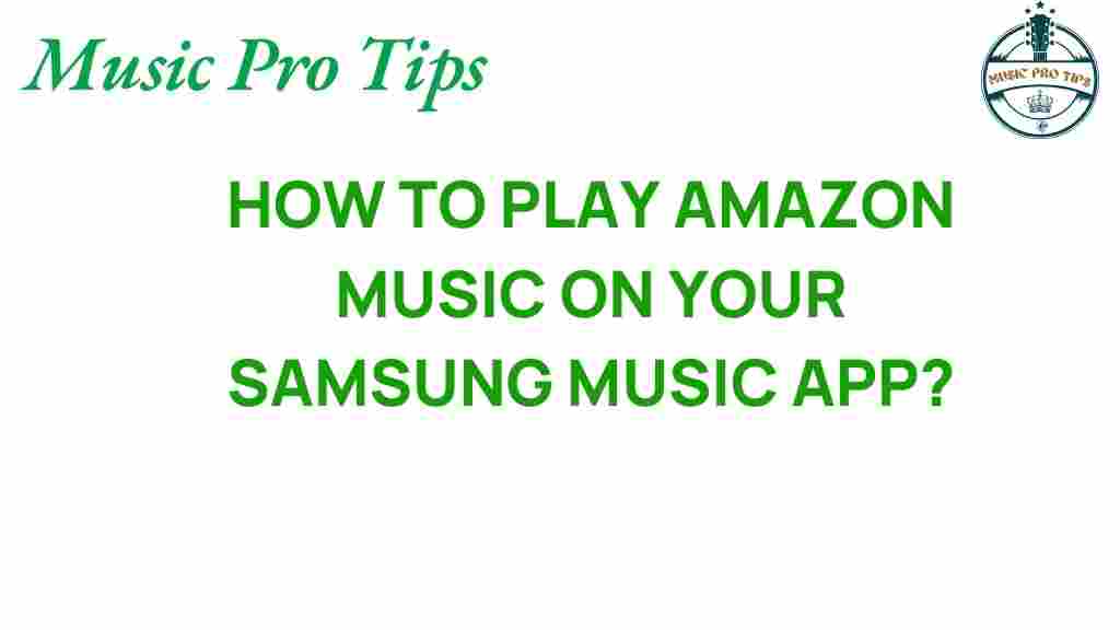 amazon-music-samsung-music-app