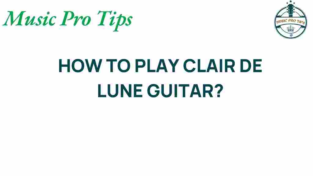 unlock-secrets-how-to-play-clair-de-lune