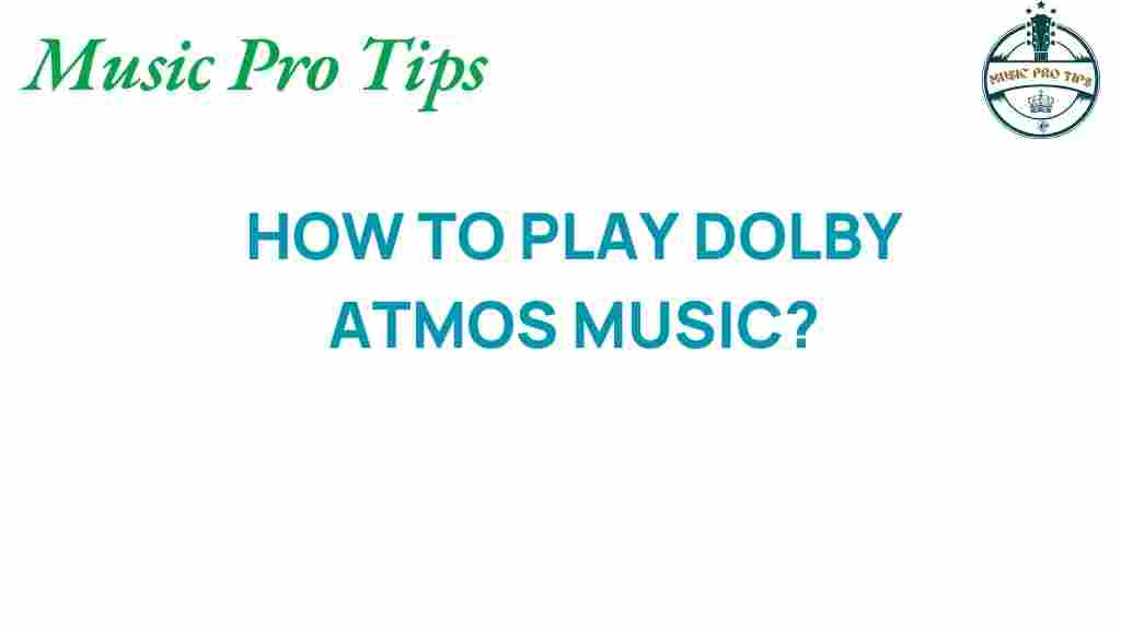 dolby-atmos-music-playback