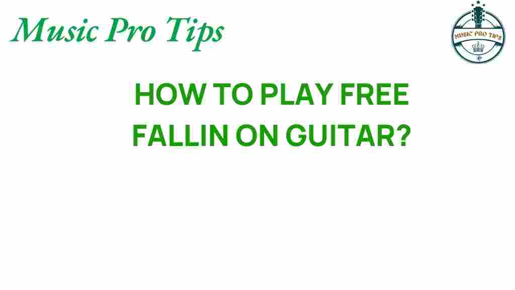 free-fallin-guitar-tutorial
