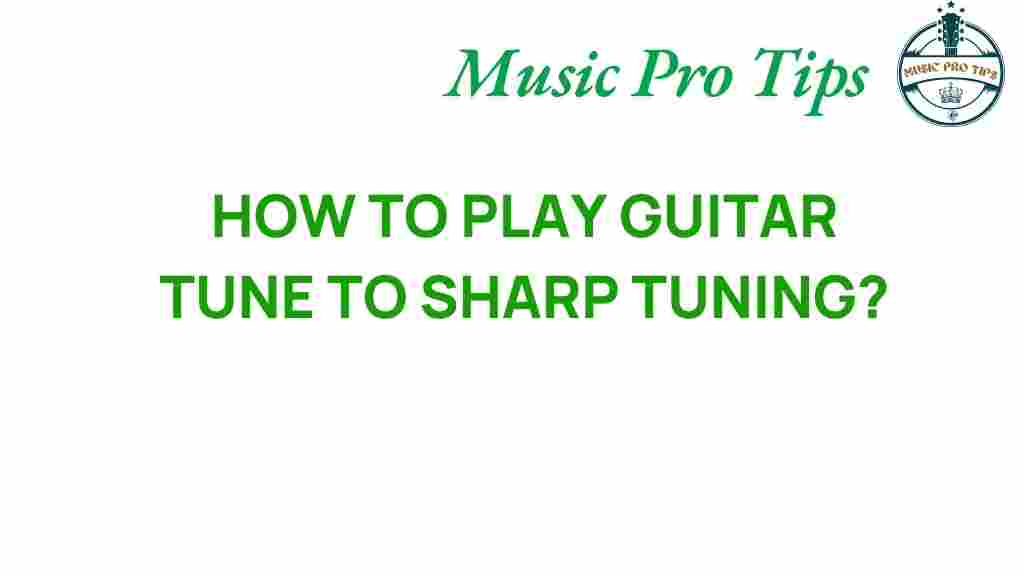 guitar-tuning-sharp-tuning