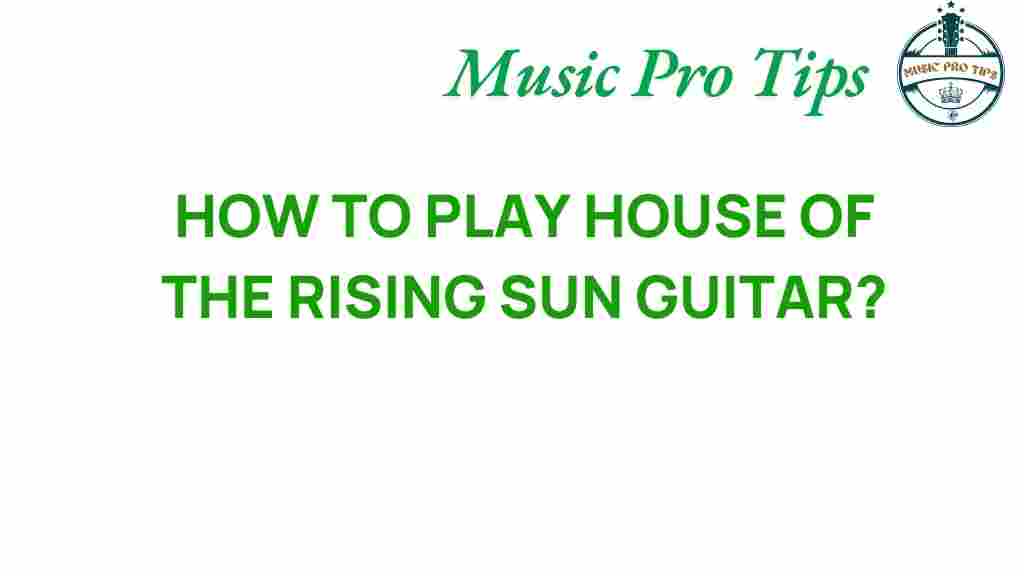 house-of-the-rising-sun-guitar