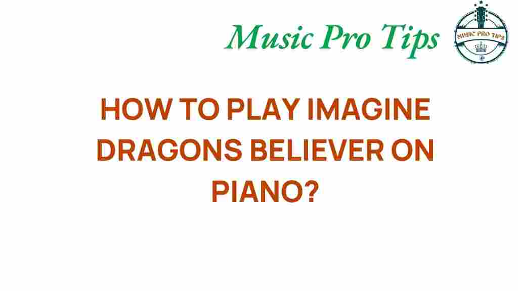 imagine-dragons-believer-piano