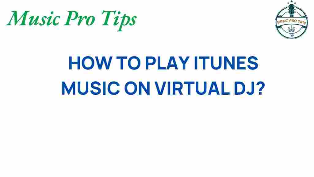 mastering-itunes-virtual-dj