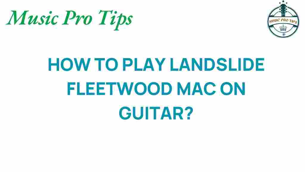 mastering-landslide-guitar