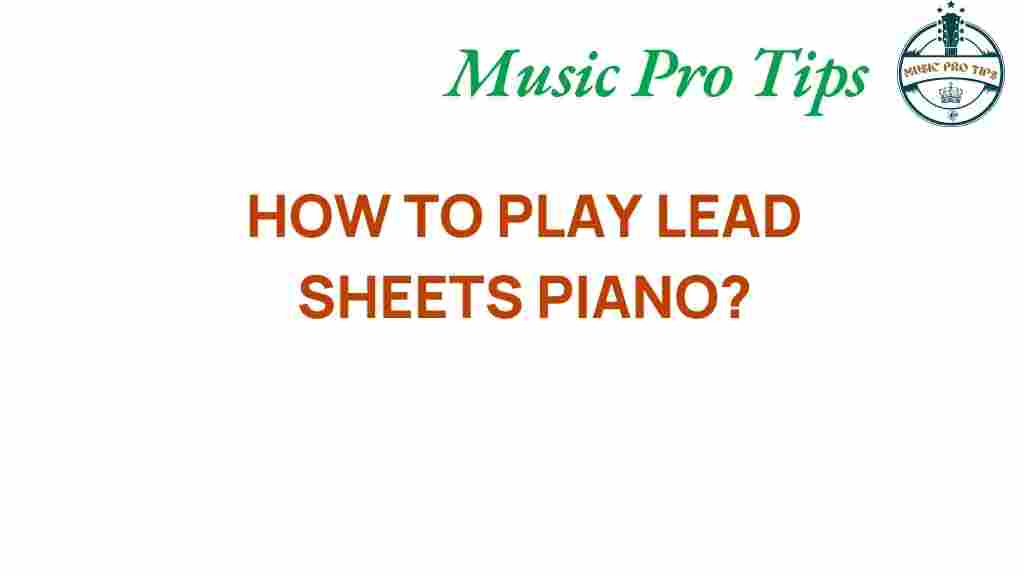 lead-sheets-piano-mastery