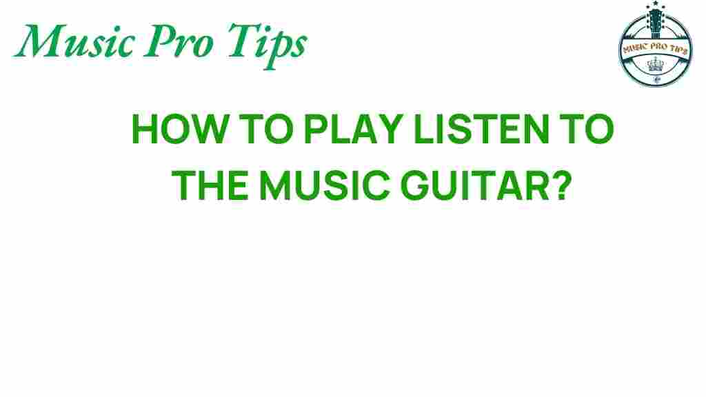 listen-to-the-music-guitar