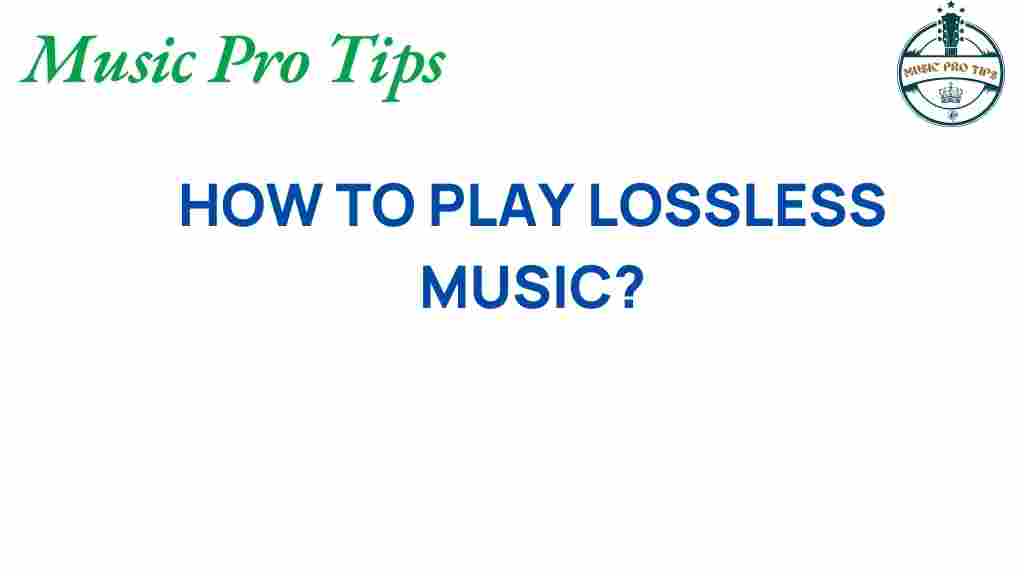lossless-music-playback