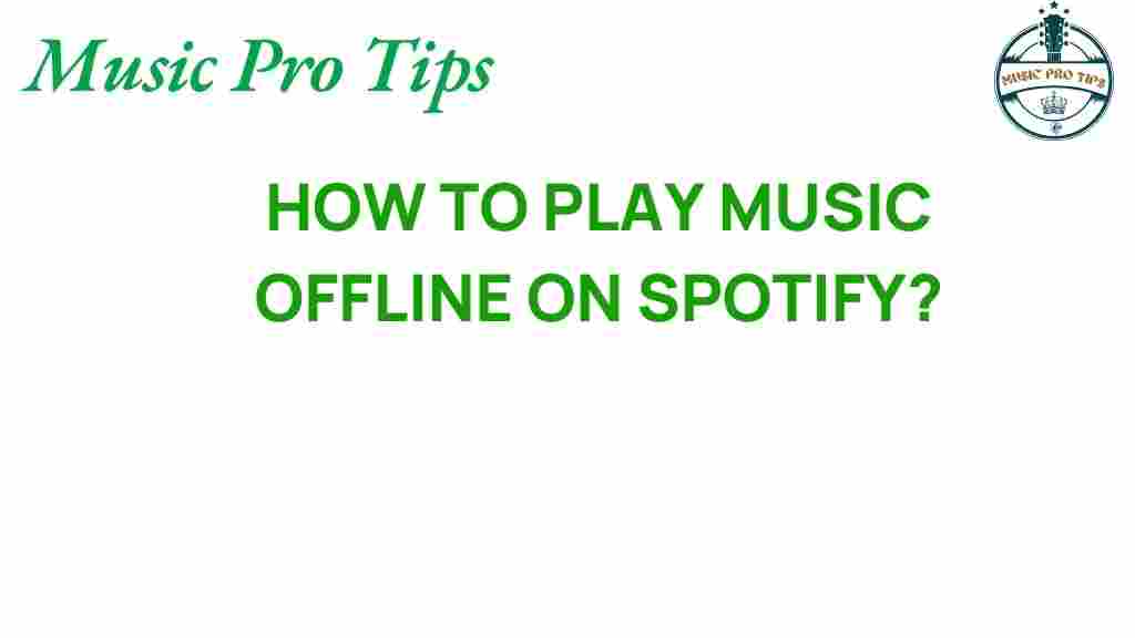 play-music-offline-spotify