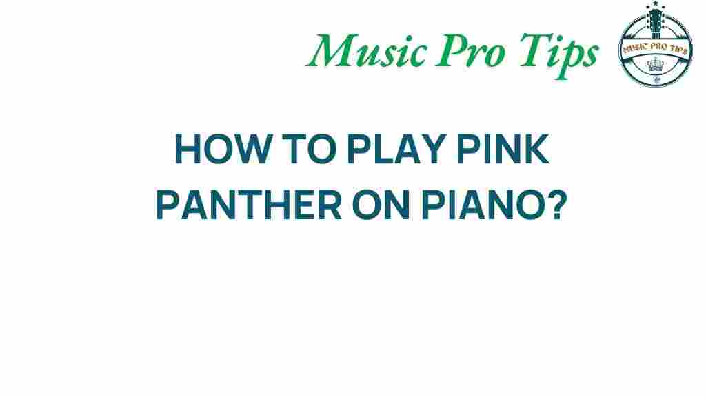 pink-panther-piano-tutorial