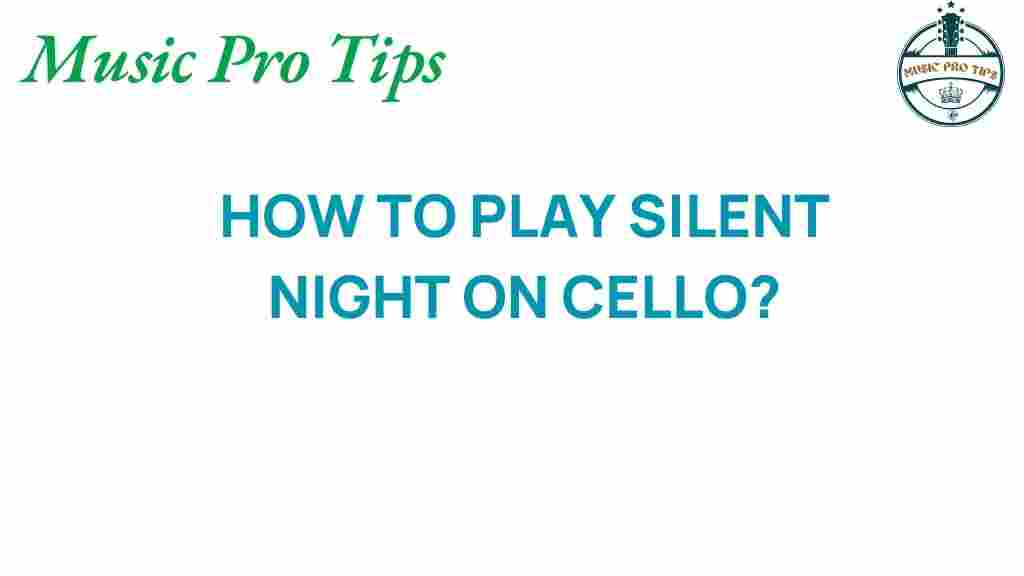silent-night-cello-tutorial