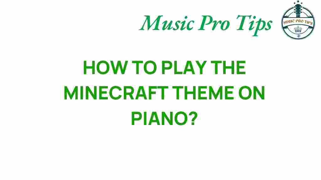 minecraft-theme-piano