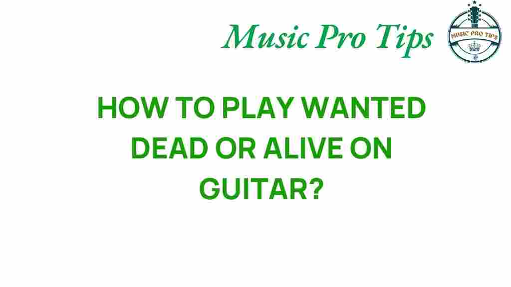 wanted-dead-or-alive-guitar