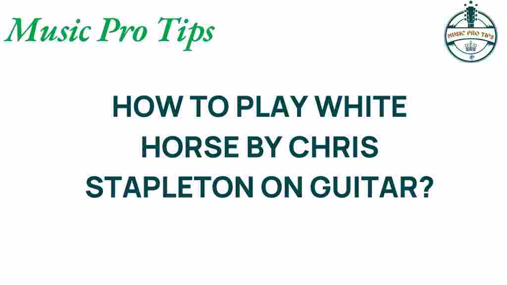 white-horse-guitar-tutorial