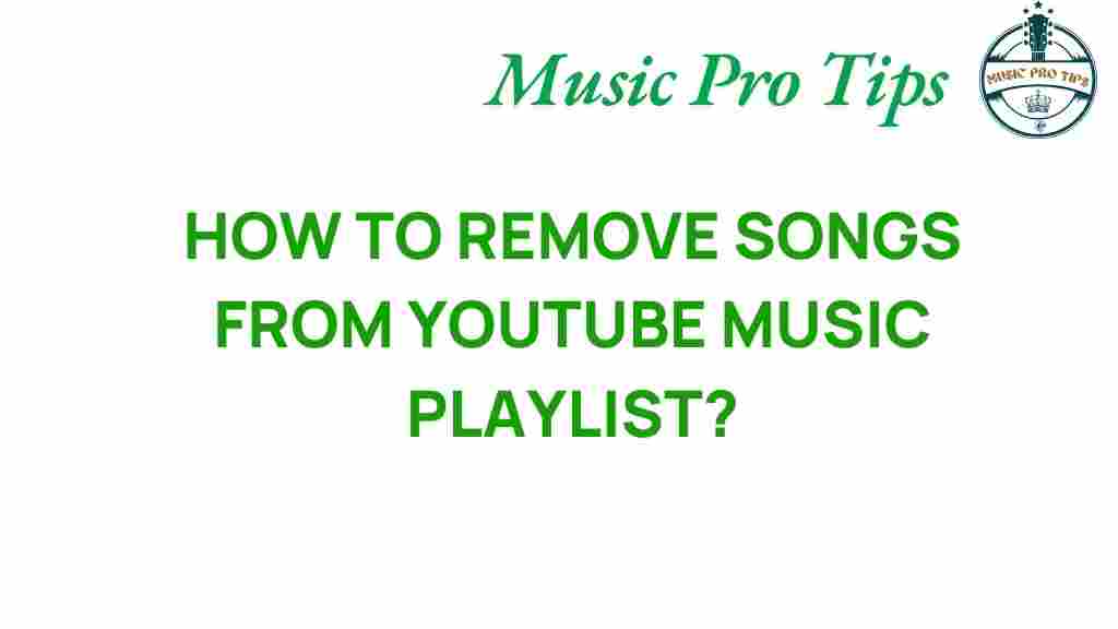remove-songs-from-youtube-music-playlist