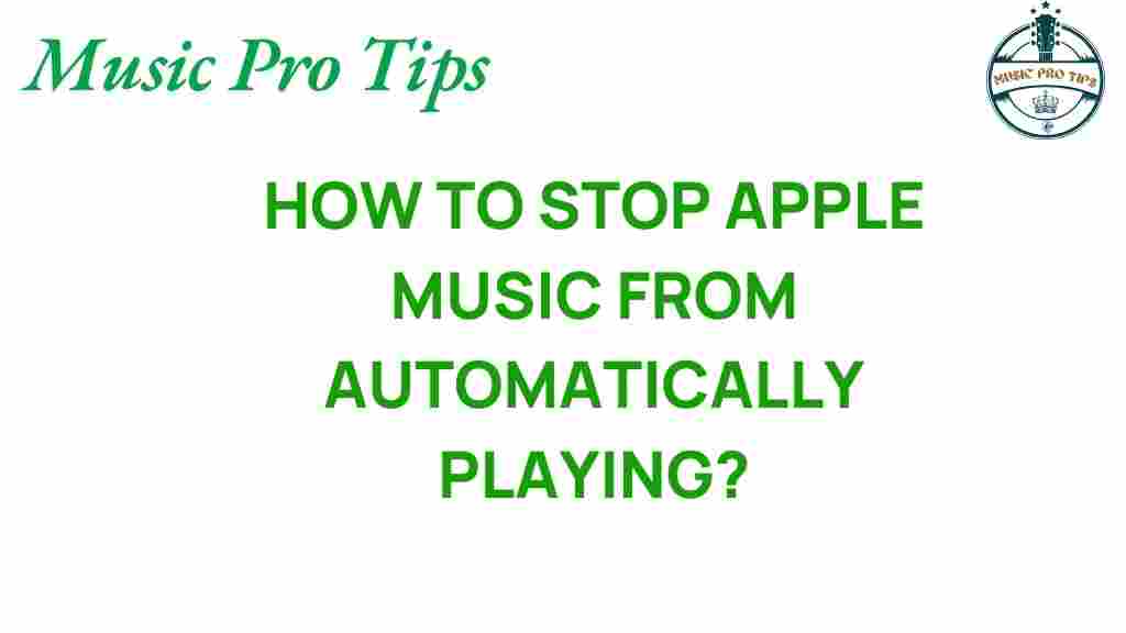 stop-apple-music-autoplay