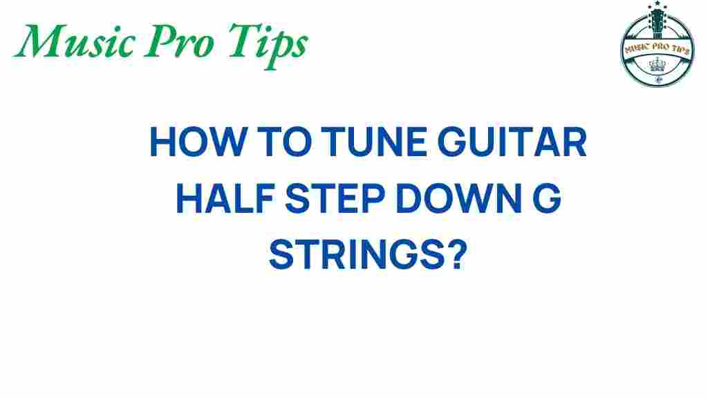 guitar-tuning-half-step-down