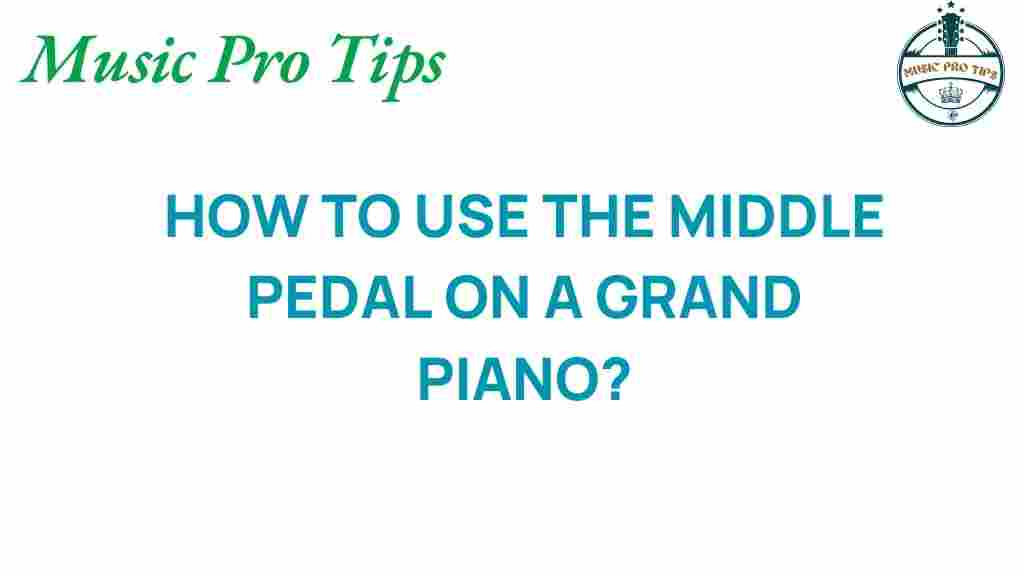 grand-piano-middle-pedal-guide