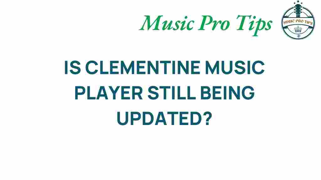 clementine-music-player-updates-2023