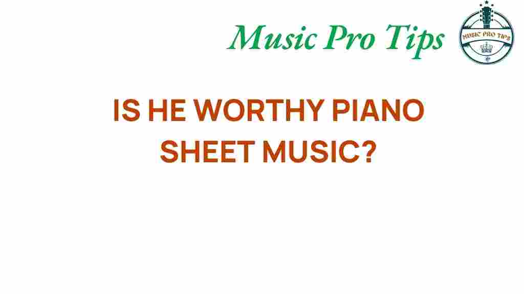 is-he-worthy-piano-sheet-music
