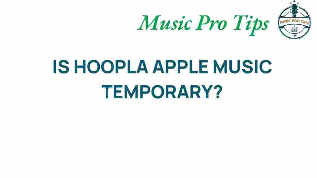 hoopla-apple-music-temporary
