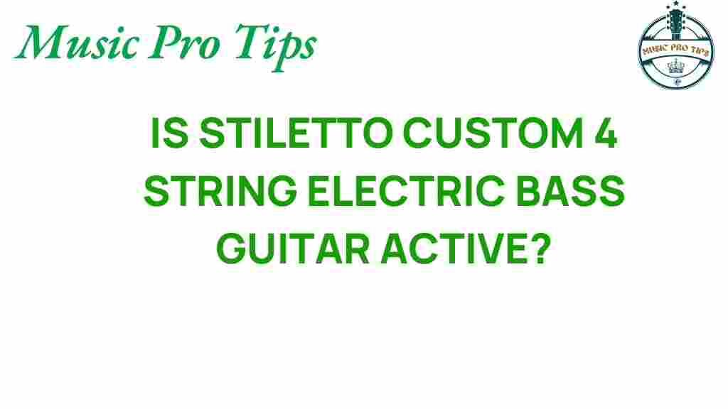 stiletto-custom-electric-bass-active